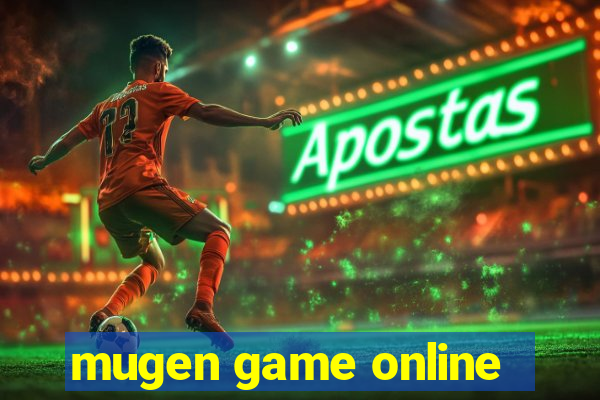 mugen game online